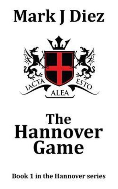 Cover for Mark J. Diez · The Hannover Game (Paperback Book) (2015)