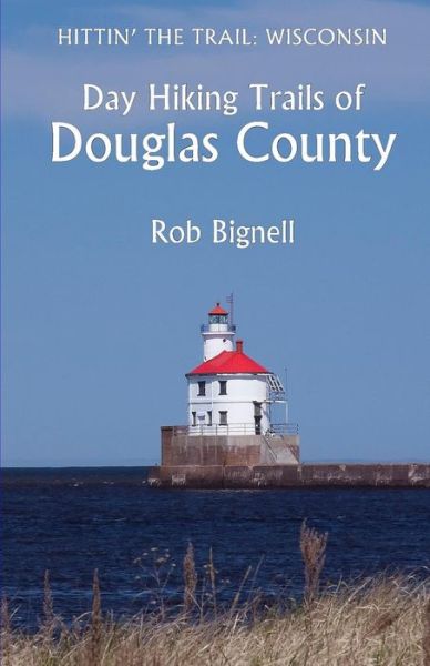 Cover for Rob Bignell · Day Hiking Trails of Douglas County (Paperback Book) (2015)