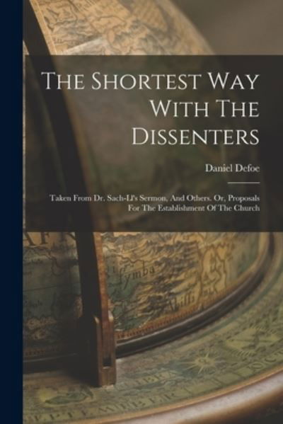 Cover for Daniel Defoe · Shortest Way with the Dissenters (Buch) (2022)