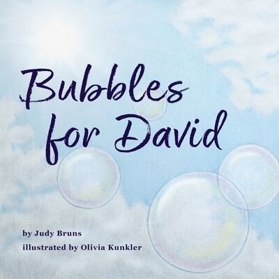 Cover for Judy Bruns · Bubbles for David (Bok) (2023)