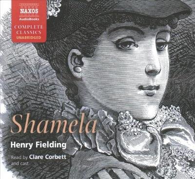 Shamela - Henry Fielding - Música - NAXOS - 9781094014500 - 12 de noviembre de 2019