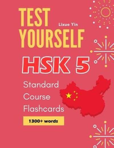 Cover for Lixue Yin · Test Yourself HSK 5 Standard Course Flashcards (Pocketbok) (2019)