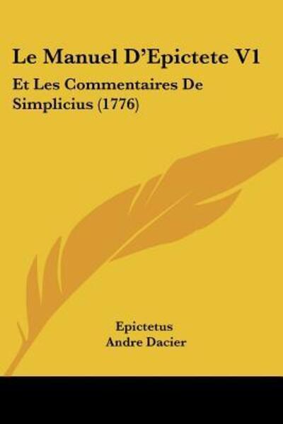 Cover for Epictetus · Le Manuel D'Epictete V1 (Taschenbuch) (2009)