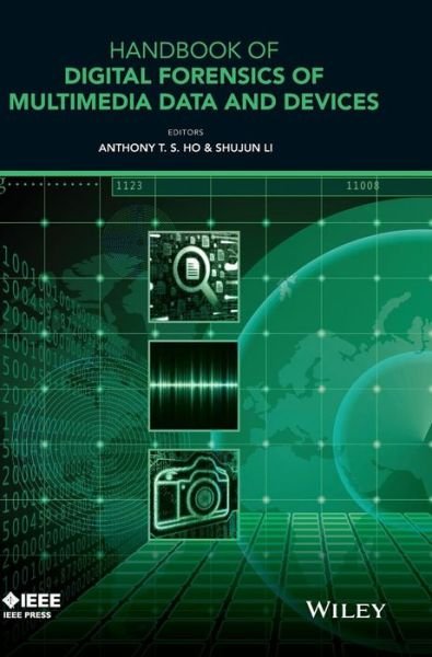 Cover for ATS Ho · Handbook of Digital Forensics of Multimedia Data and Devices - IEEE Press (Hardcover bog) (2015)