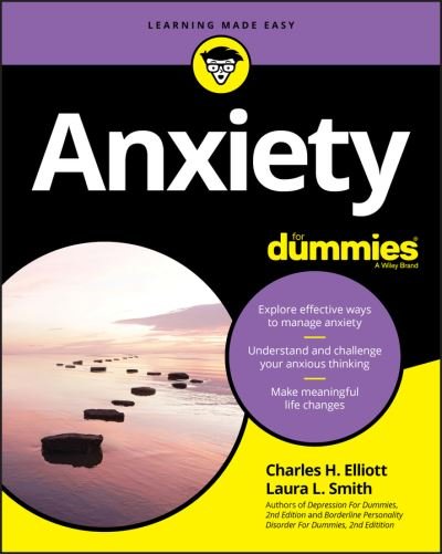 Cover for Elliott, Charles H. (Fielding Graduate Institute) · Anxiety For Dummies (Pocketbok) (2021)
