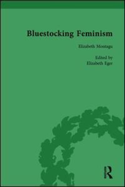 Cover for Gary Kelly · Bluestocking Feminism, Volume 1: Writings of the Bluestocking Circle, 1738-91 (Hardcover Book) (1999)