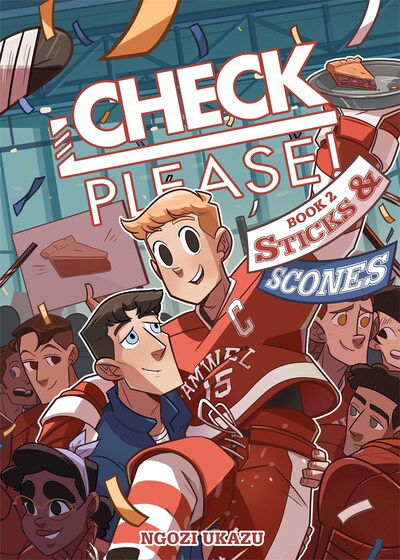 Check, Please! Book 2: Sticks & Scones - Check, Please! - Ngozi Ukazu - Books - First Second - 9781250179500 - April 7, 2020