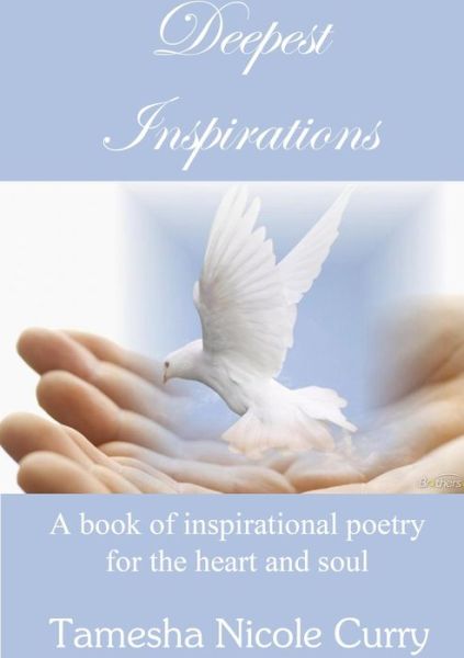 Cover for Tamesha Curry · Deepest Inspirations (Book) (2011)