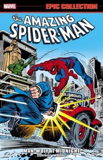 Cover for Gerry Conway · Amazing Spider-man Epic Collection: Man-wolf At Midnight (Paperback Bog) (2022)