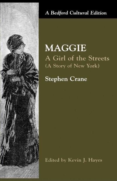 Cover for Na Na · Maggie: A Girl of the Streets: (A Story of New York) - Bedford Cultural Editions Series (Paperback Book) [1st ed. 1999 edition] (1999)
