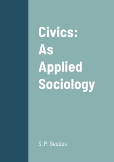 Cover for Patrick Geddes · Civics (Book) (2022)