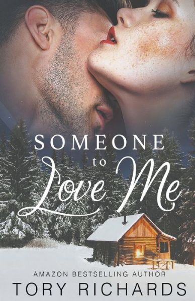 Cover for Tory Richards · Someone to Love Me (Taschenbuch) (2020)