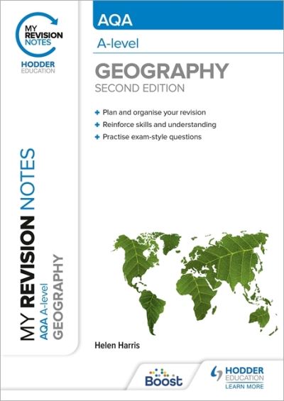 My Revision Notes: AQA A-level Geography: Second Edition - Helen Harris - Libros - Hodder Education - 9781398325500 - 31 de agosto de 2021