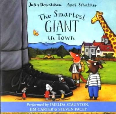 Cover for Julia Donaldson · The Smartest Giant in Town (Lydbog (CD)) [Unabridged edition] (2004)