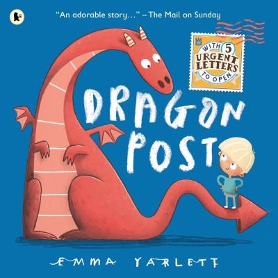 Dragon Post - Emma Yarlett - Książki - Walker Books Ltd - 9781406389500 - 6 kwietnia 2023
