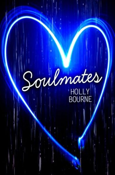 Cover for Holly Bourne · Soulmates (Paperback Book) (2013)