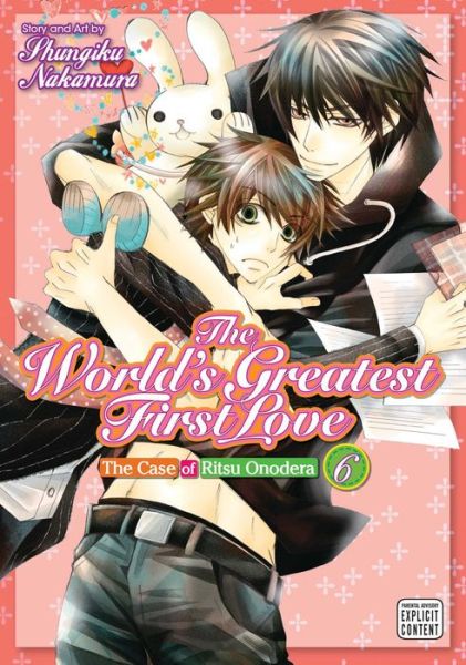 Cover for Shungiku Nakamura · The World's Greatest First Love, Vol. 6 - The World's Greatest First Love (Paperback Book) (2017)