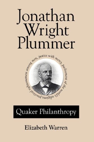 Cover for Elizabeth Warren · Jonathan Wright Plummer: Quaker Philanthropy (Innbunden bok) (2006)