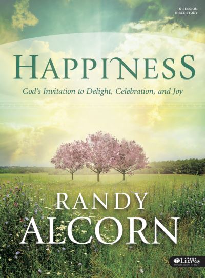 Cover for Randy Alcorn · Happiness Bible Study Book (Paperback Book) (2016)