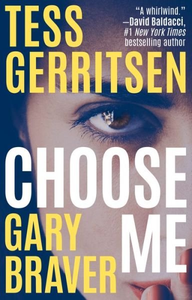 Cover for Tess Gerritsen · Choose Me (Inbunden Bok) (2021)