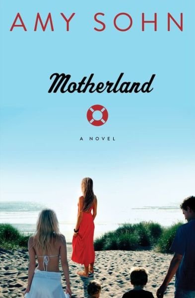 Cover for Amy Sohn · Motherland: A Novel (Paperback Bog) [Reprint edition] (2013)