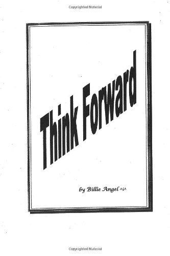 Cover for Billie Angel · Think Forward (Paperback Book) (2009)