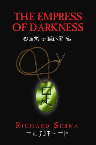 Cover for Richard Serna · The Empress of Darkness (Paperback Book) (2010)