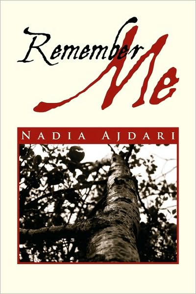 Cover for Nadia Ajdari · Remember Me (Paperback Book) (2010)