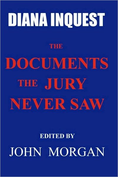 Cover for John Morgan · Diana Inquest: the Documents the Jury Never Saw (Paperback Book) (2010)