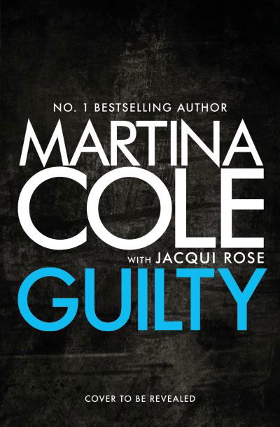 Cover for Martina Cole · Guilty (Gebundenes Buch) (2024)