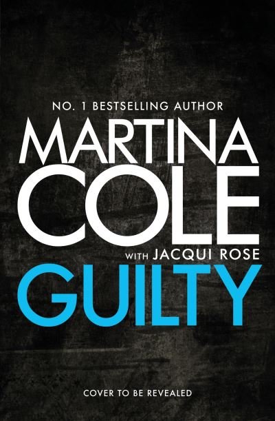 Cover for Martina Cole · Guilty (Hardcover bog) (2024)