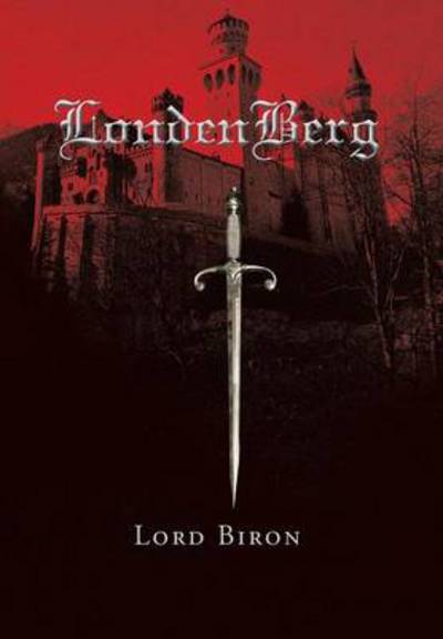 Cover for Lord Biron · Londenberg (Hardcover Book) (2013)