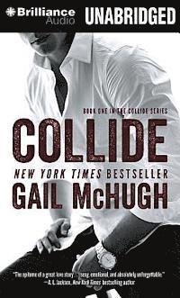 Cover for Gail Mchugh · Collide (MP3-CD) [Mp3 Una edition] (2014)