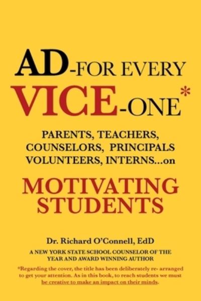 Cover for Dr Richard O'Connell Edd · Ad-For Every Vice-One* (Paperback Book) (2020)