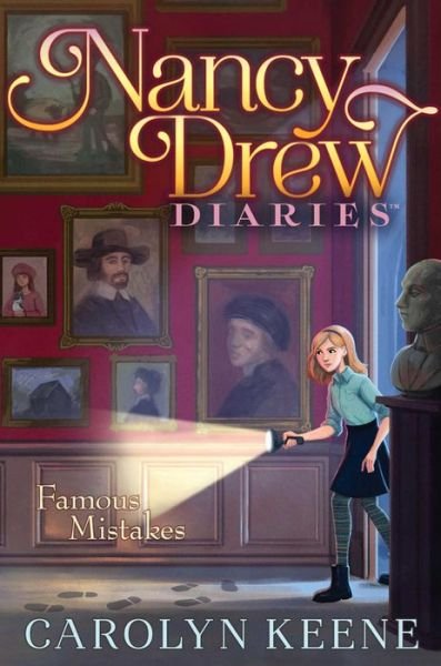 Cover for Carolyn Keene · Famous Mistakes - Nancy Drew Diaries (Hardcover Book) (2019)