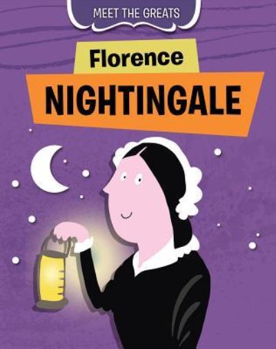 Cover for Tim Cooke · Florence Nightingale (Hardcover Book) (2016)