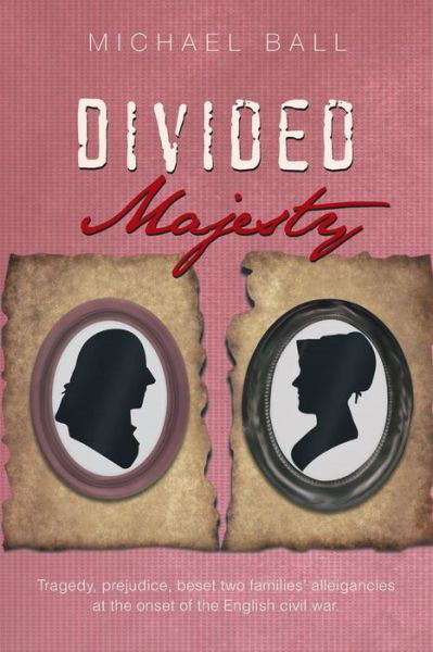 Cover for Michael Ball · Divided Majesty (Paperback Bog) (2013)