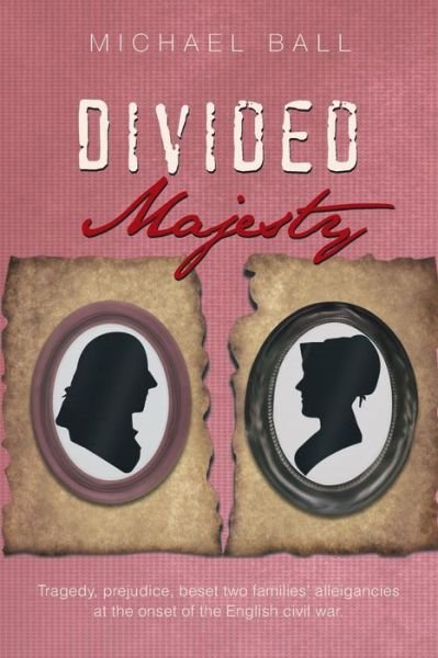 Cover for Michael Ball · Divided Majesty (Pocketbok) (2013)