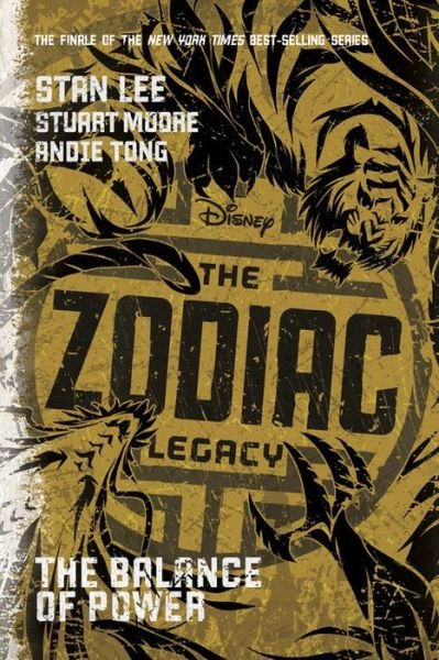 Zodiac Legacy Balance of Power - Stan Lee - Boeken - DISNEY USA - 9781484752500 - 6 maart 2018