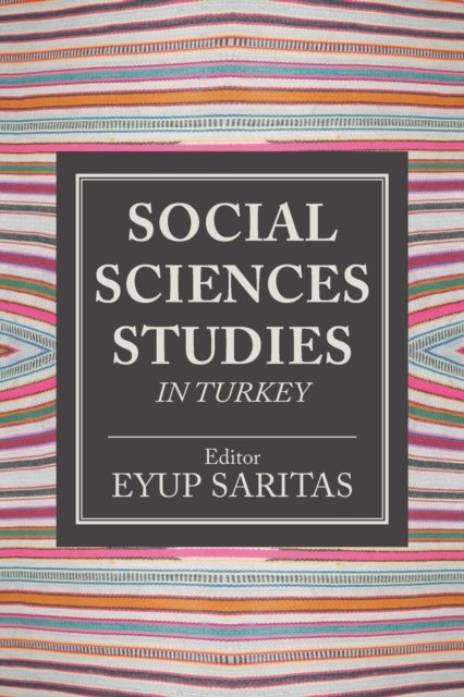 Cover for Eyup Saritas · Social Sciences Studies in Turkey (Paperback Bog) (2018)