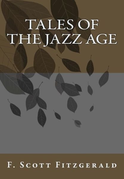 Cover for F Scott Fitzgerald · Tales of the Jazz Age (Paperback Bog) (2013)