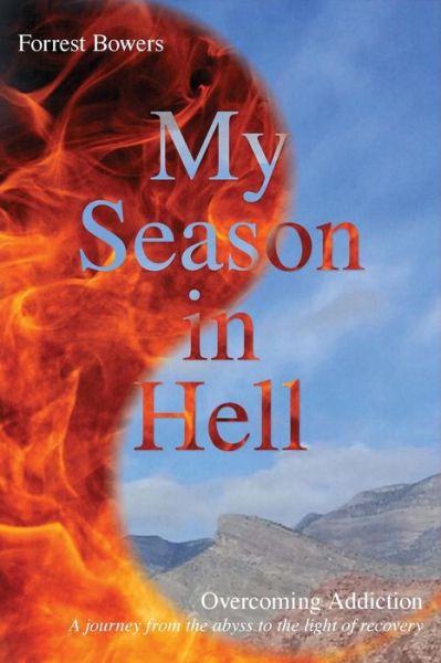 Cover for Forrest Bowers · My Season in Hell (Paperback Book) (2014)