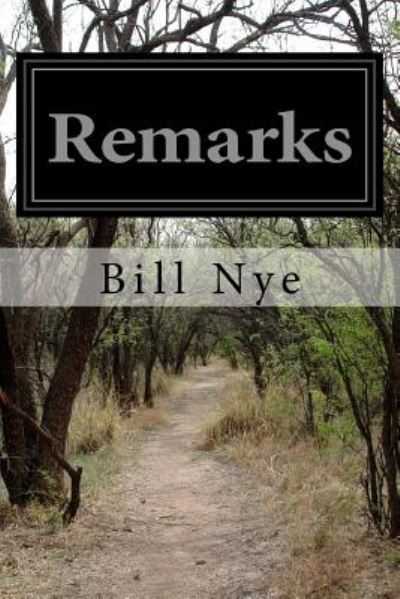 Cover for Bill Nye · Remarks (Paperback Book) (2014)