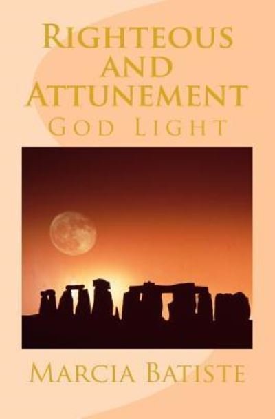 Cover for Marcia Batiste · Righteous and Attunement (Paperback Bog) (2014)