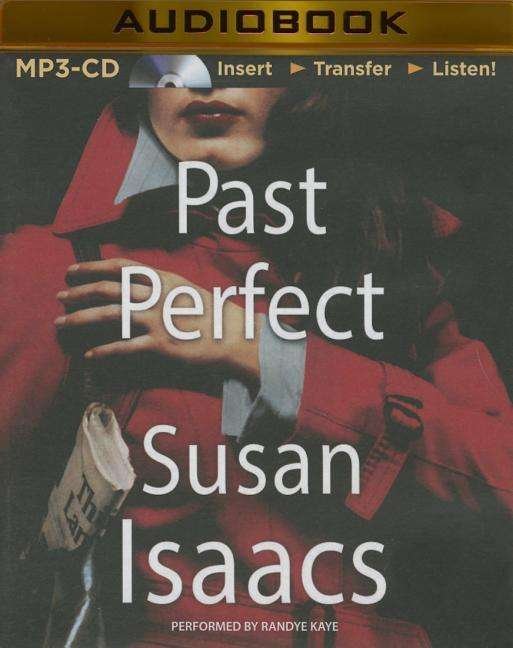 Cover for Susan Isaacs · Past Perfect (MP3-CD) (2015)