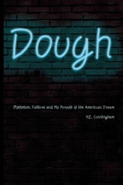 Cover for H L Cunningham · Dough (Paperback Book) (2015)