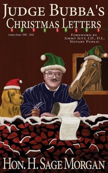 Cover for H Sage Morgan · Judge Bubba's Christmas Letters (Paperback Book) (2016)