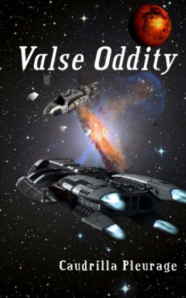 Cover for Caudrilla Pleurage · Valse Oddity (Paperback Book) (2016)