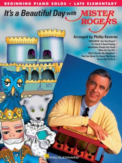 Cover for Phillip Keveren · It's a Beautiful Day with Mister Rogers (Book) (2019)