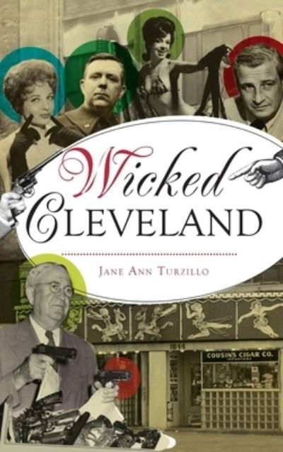 Cover for Jane Ann Turzillo · Wicked Cleveland (Buch) (2022)